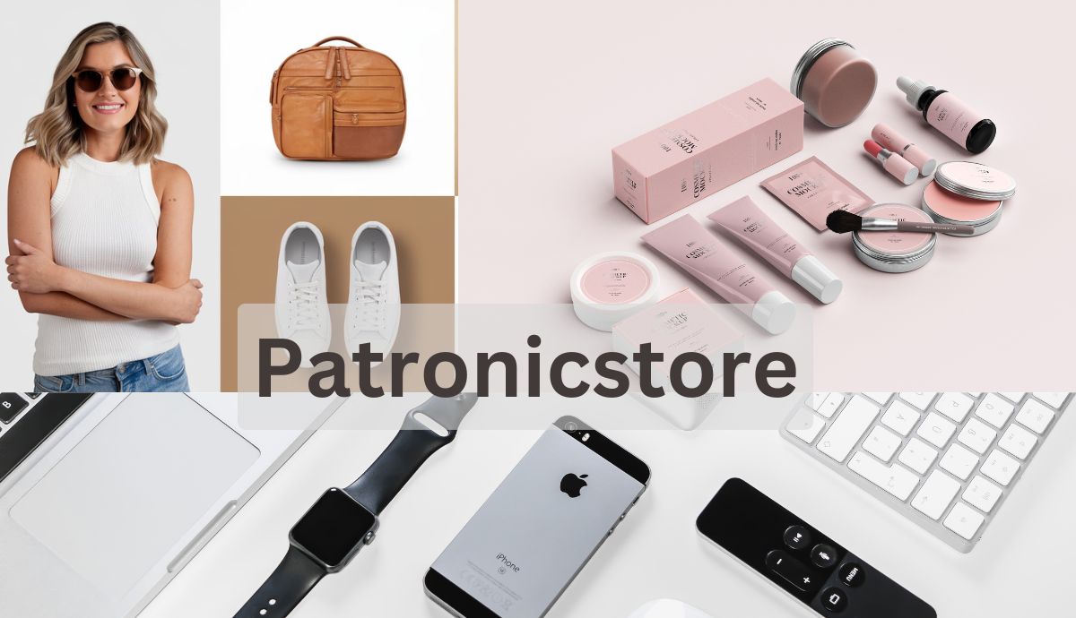 Patronicstore – Online Shopping Hub!